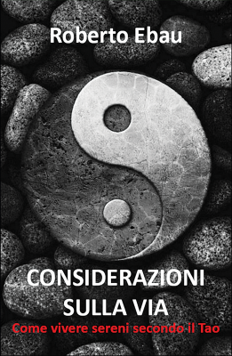 Copertina di Considerazioni sulla Via | Raccolte di poesie sul Tao e la meditazione