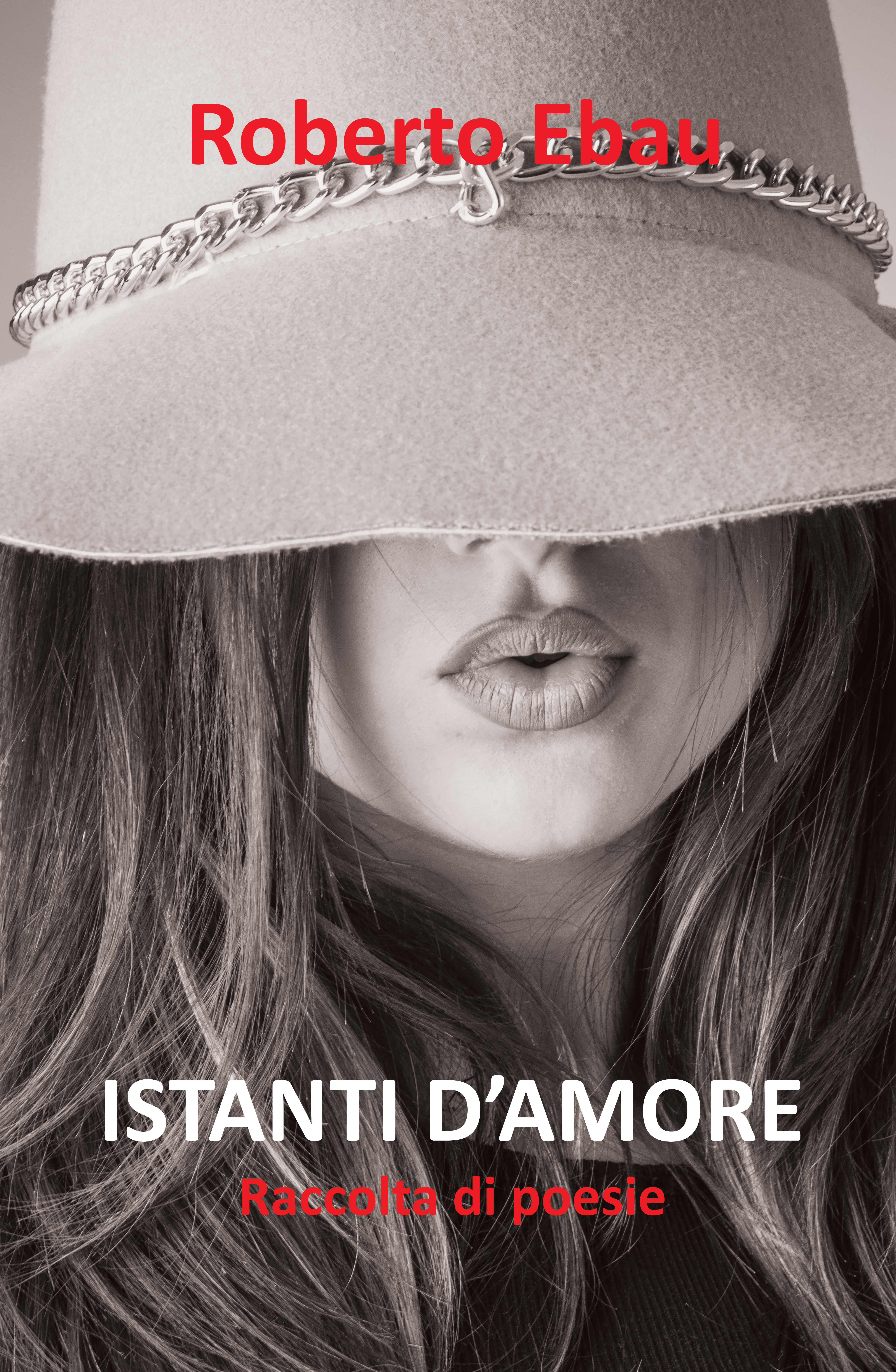 Copertina della raccolta Istanti d'amore di Roberto Ebau