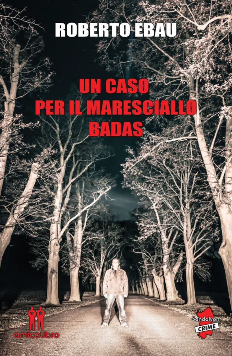 La copertina del giallo classico Un caso per il maresciallo Badas di Roberto Ebau